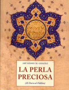 La Perla preciosa - Al-Ghazâlî (Al-Durra al-Fâkhira) - comprar online