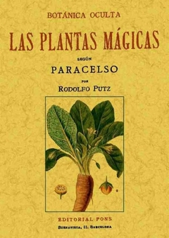 Las plantas mágicas según Paracelso