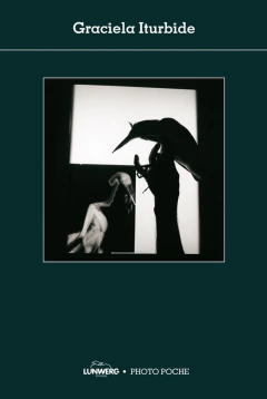 Graciela Iturbide - Photo Poche