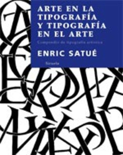 ARTE EN LA TIPOGRAFIA Y TIPOGRAFIA EN EL ARTE