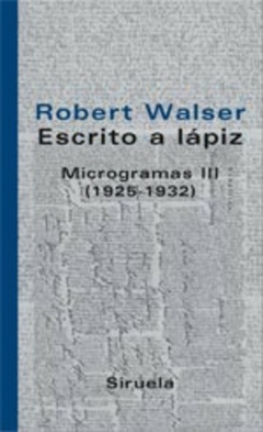 ESCRITO A LAPIZ MICROGRAMAS III (1925-1932)