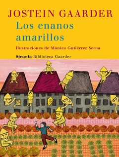 Los enanos amarillos - Jostein Gaarder