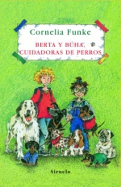 BERTA Y BUHA, CUIDADORAS DE PERROS