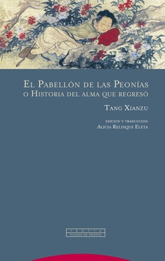 El Pabellón de las Peonías o Historia del alma que regresó - comprar online