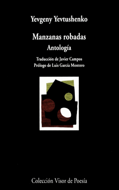 Manzanas robadas - Antología - Yevgeny Yevtushenko