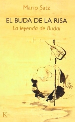 El buda de la risa - La leyenda de Budai