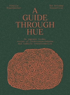 A Guide Through Hue - Sibylle Eimermacher - comprar online