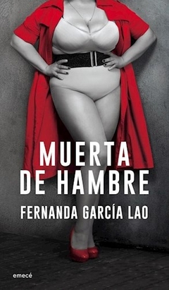 Muerta de hambre