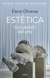 Estetica. La cuestion del arte (reed.)