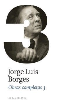 Obras completas 3 - Jorge Luis Borges - comprar online