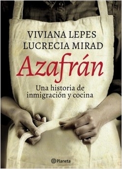 Azafrán, una historia de inmigracion y cocina