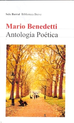 Antologa poetica. Mario Benedetti