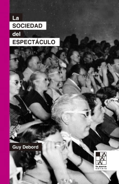 La Sociedad del espectaculo (tapa dura)
