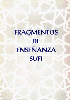 Fragmentos de enseñanza sufi