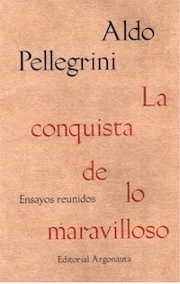 LA CONQUISTA DE LO MARAVILLOSO