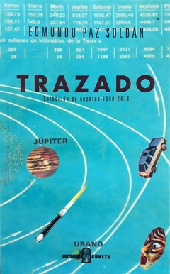 Trazado - Cuentos 1990 - 2016