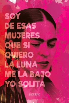 Cuaderno Frida - Soy de esas mujeres