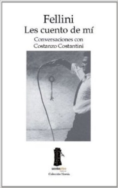FELLINI LES CUENTO DE MI