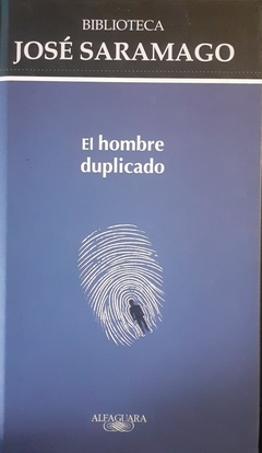 El hombre duplicado - José Saramago