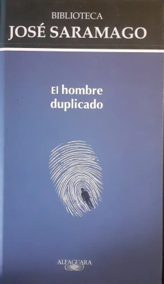 El hombre duplicado - José Saramago