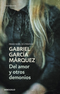 Del amor y otros demonios - Gabriel García Márquez