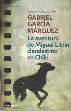 AVENTURA DE MIGUEL LITTIN, CLANDESTIN