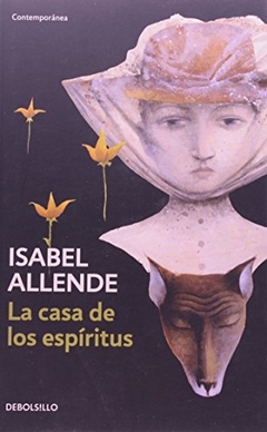 La casa de los espíritus - Isabel Allende