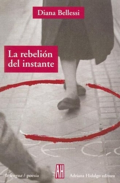 La rebelion del instante