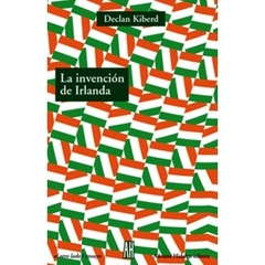 La invencion de Irlanda