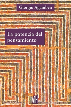 La potencia del pensamiento - Giorgio Agamben - comprar online