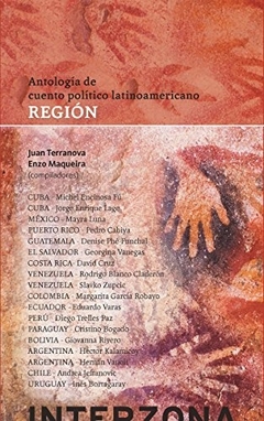 Region. Antologia de cuento politico latinoamericano