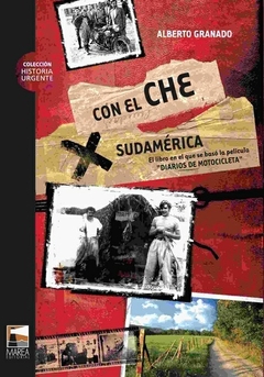 Con el Che por Sudamérica