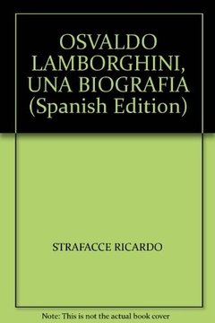 OSVALDO LAMBORGHINI UNA BIOGRAFIA