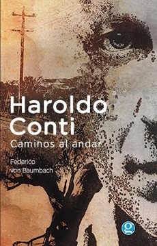 HAROLDO CONTI CAMINOS AL ANDAR