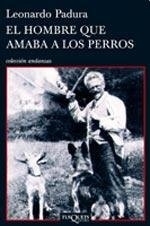 HOMBRE QUE AMABA A LOS PERROS EL