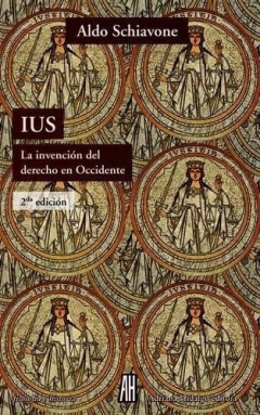 IUS. La invencion del derecho en Occidente