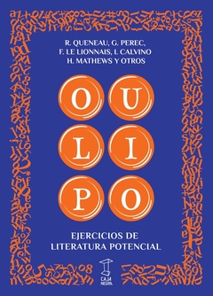 Oulipo, ejercicios de literatura potencial