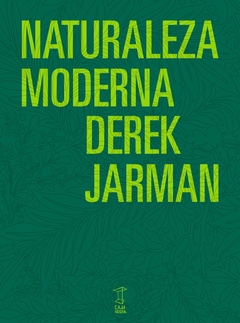 Naturaleza moderna - Derek Jarman