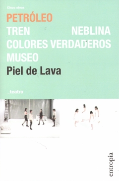 Petróleo-Tren- Neblina- Colores verdaderos- Museo