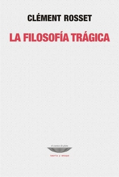 La filosofia tragica