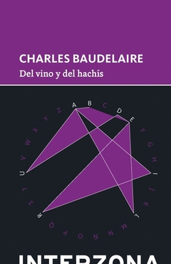 Del vino y del hachís - Charles Baudelaire - comprar online