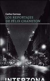 Reportajes de Felix Chaneton, Los