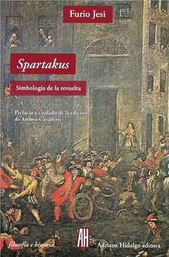SPARTAKUS. Simbologia de la revuelta