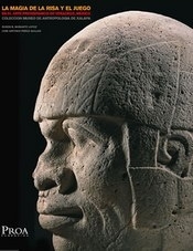 La magia de la risa y el juego en el arte prehispanico de Veracruz, Mexico
