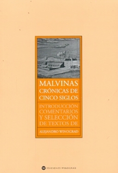 Malvinas. Cronicas de cinco siglos