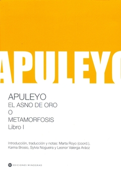 El asno de oro o metamorfosis, libro 1 - Apuleyo