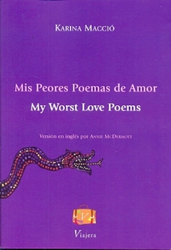 Mis peores poemas de amor, bilingue