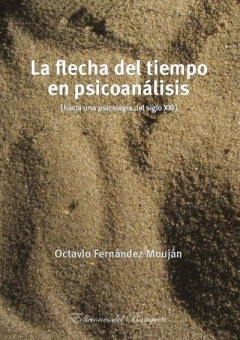 La flecha del tiempo en psicoanálisis