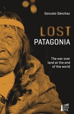 Lost Patagonia