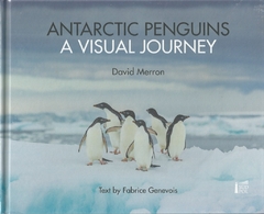 Antartic penguins, a visual journey